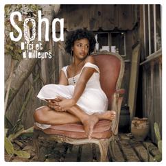 Soha: D'ici et  d'ailleurs