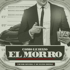 Victor Rivera Y Su Nuevo Estilo: Como Le Hizo El Morro