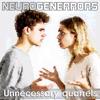 NeuroGenerrors: Unnecessary Quarrels