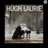 Hugh Laurie: Didn't It Rain